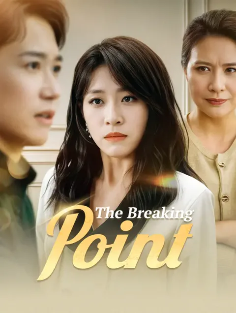 The Breaking Point