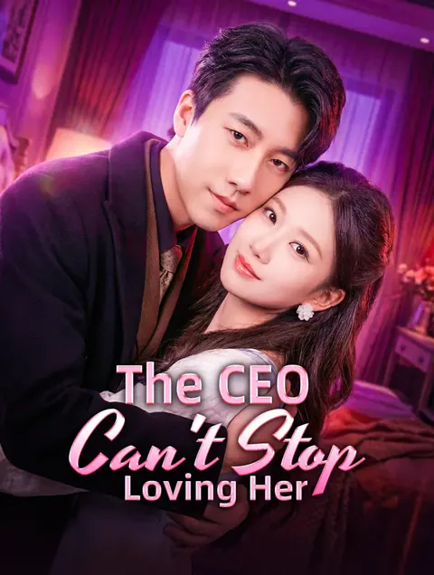 The CEO Can't Stop Loving Her