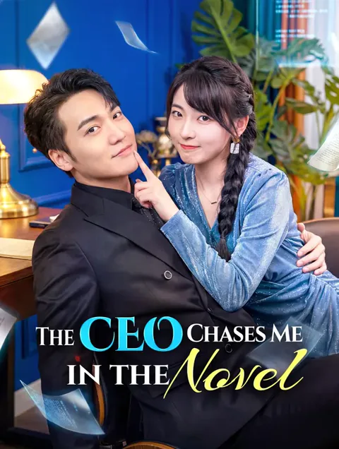 The CEO Chases Me in the Novel