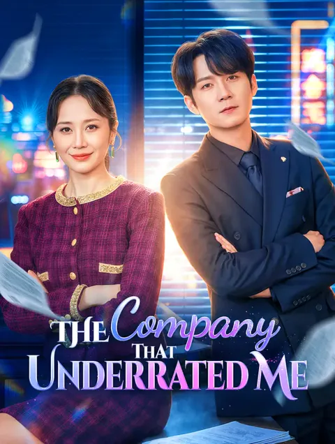 The Company That Underrated Me