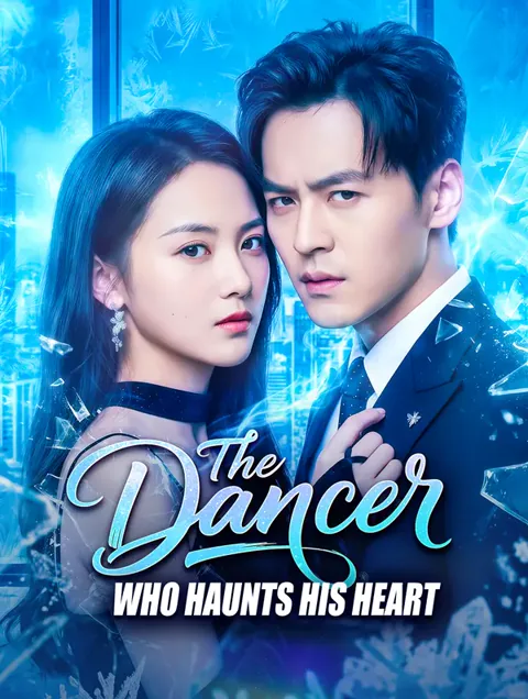The Dancer Who Haunts His Heart