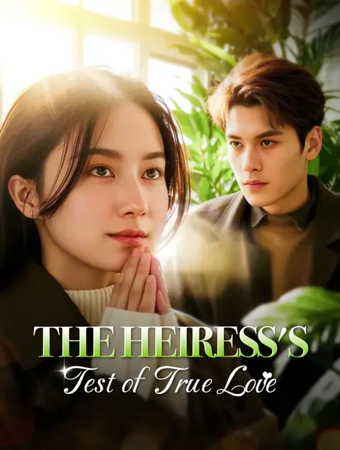 The Heiress's Test of True Love