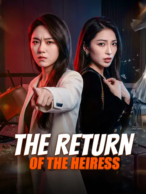 The Return of the Heiress