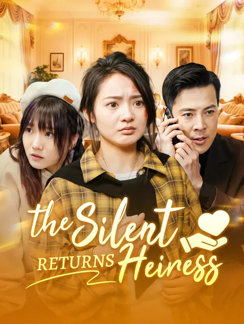 The Silent Heiress Returns