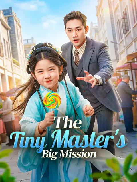 The Tiny Master's Big Mission