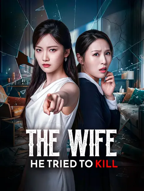 The Wife He Tried to Kill