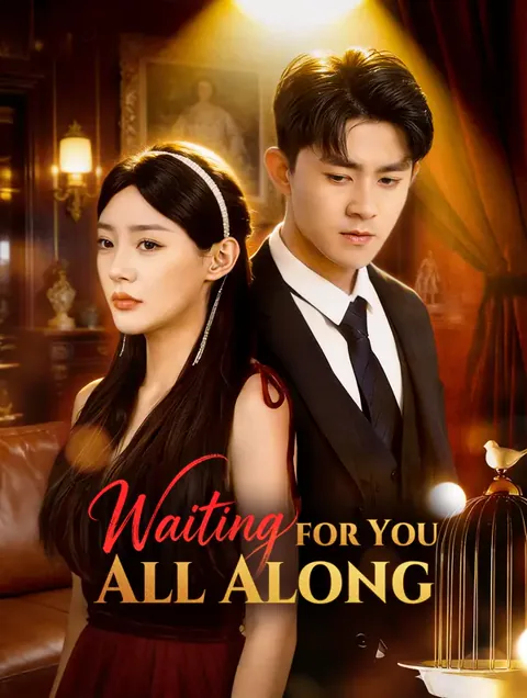 Waiting for You All Along