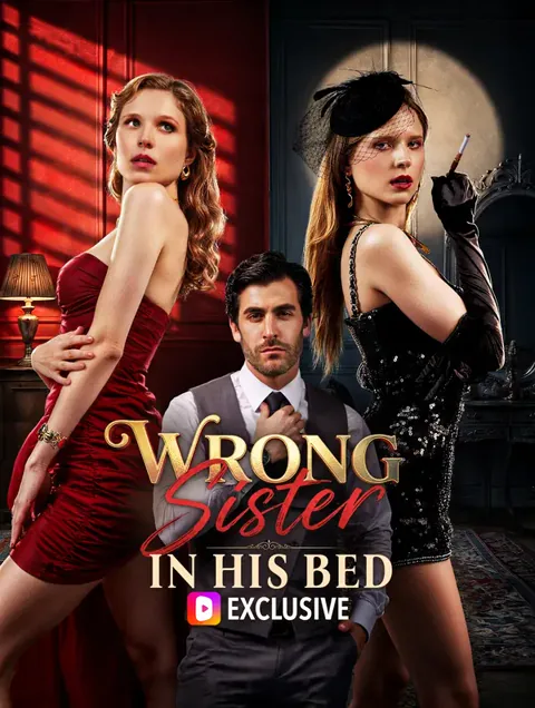 Wrong Sister in His Bed