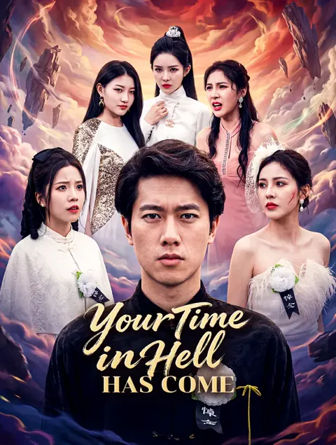 Your Time in Hell Has Come