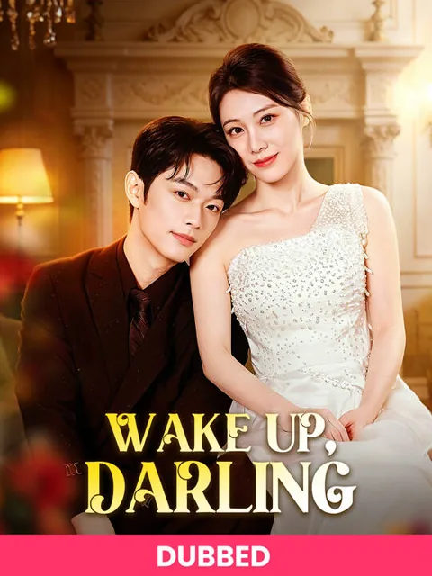 (DUBBED)Wake Up, Darling