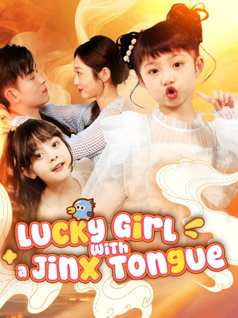 Lucky Girl with a Jinx Tongue