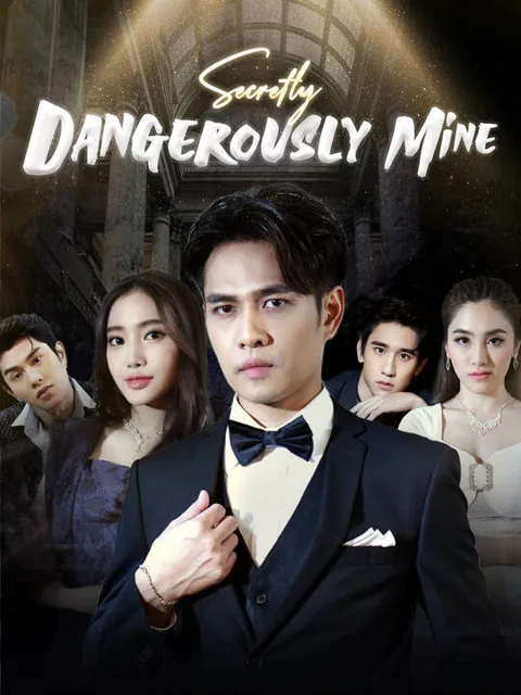 Secretly, Dangerously Mine