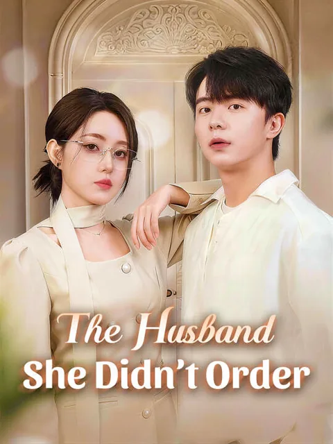 The Husband She Didn’t Order