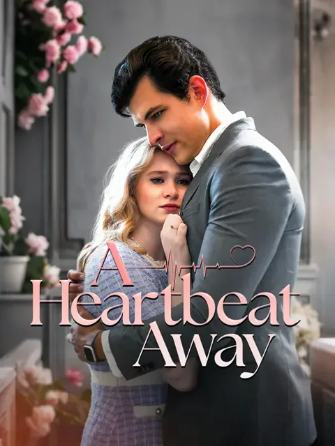 A heartbeat away