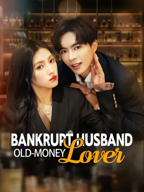 Bankrupt Husband, Old-Money Lover