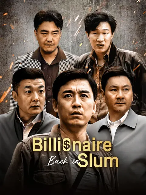 Billionaire Back in Slum