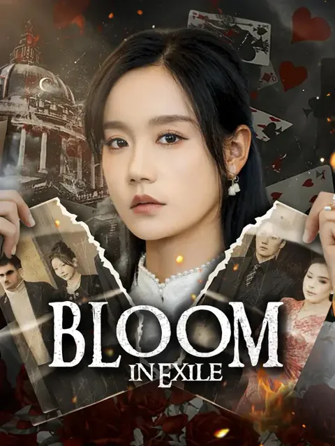 Bloom in Exile