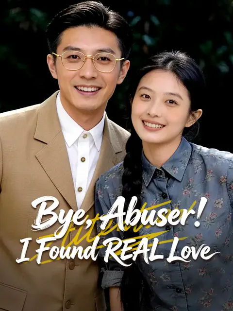 Bye, Abuser! I Found REAL Love