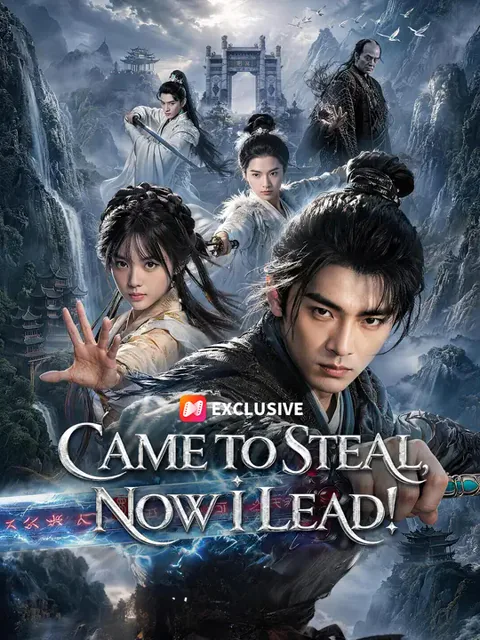 Came to Steal, Now I Lead!