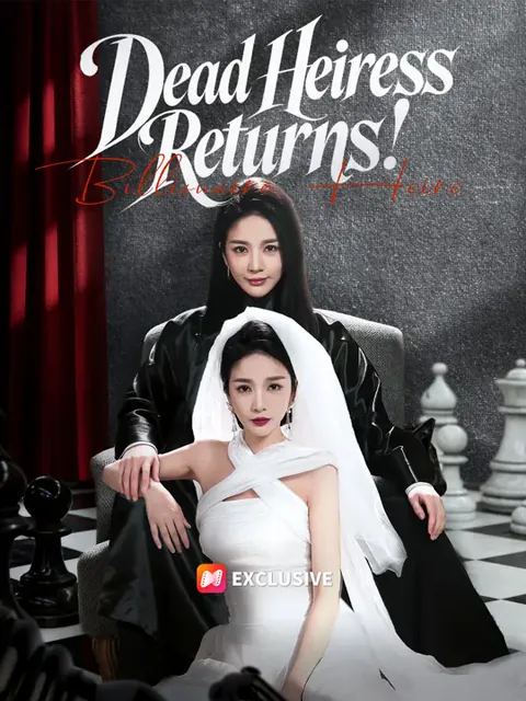Dead Heiress Returns!