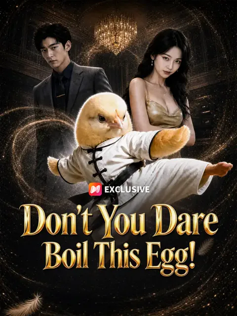 Don't You Dare Boil This Egg!