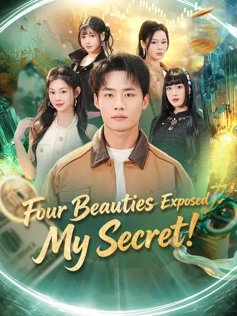 (Dubbed) Four Beauties Exposed My Secret!