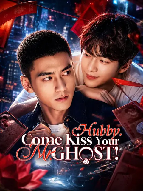 (Dubbed) Hubby, Come Kiss Your Mr. Ghost!