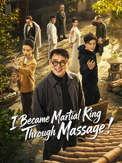(Dubbed) I Became Martial King Through Massage!