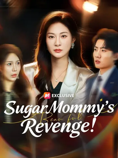 (Dubbed) Sugar Mommy's Revenge!