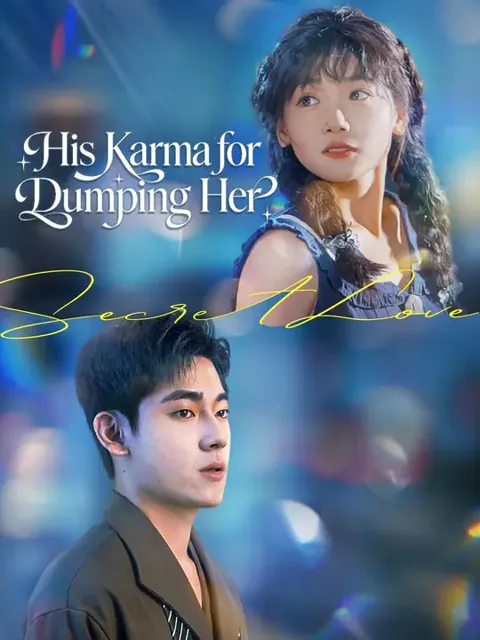 (Dubbed)His Karma for Dumping Her