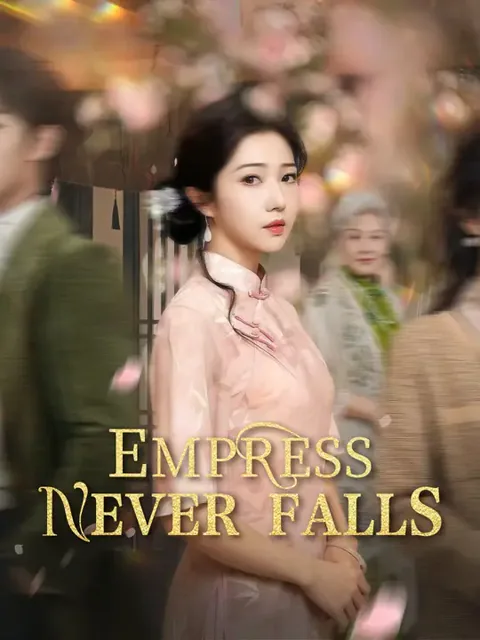 Empress Never Falls
