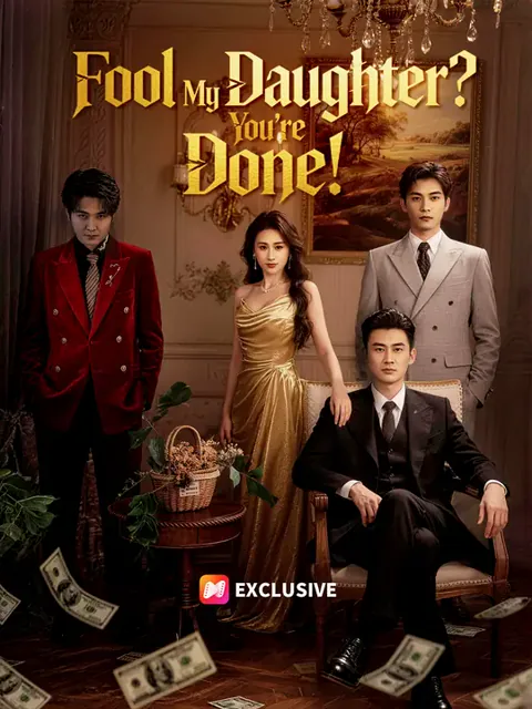 Fool My Daughter? You’re Done!