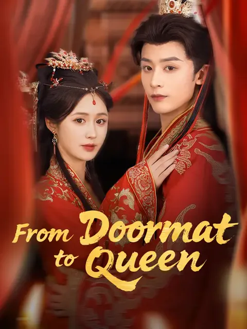 From Doormat to Queen