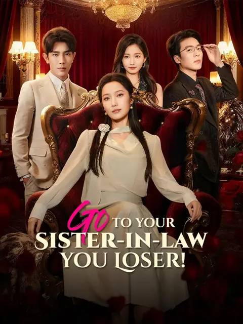 Go to Your Sister-in-Law, You Loser!