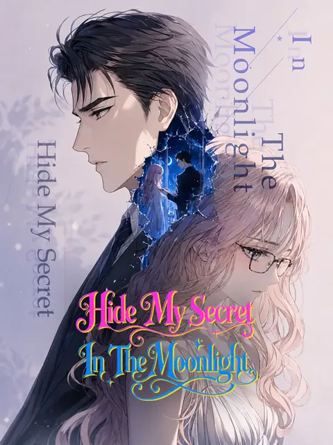 Hide My Secret In The Moonlight