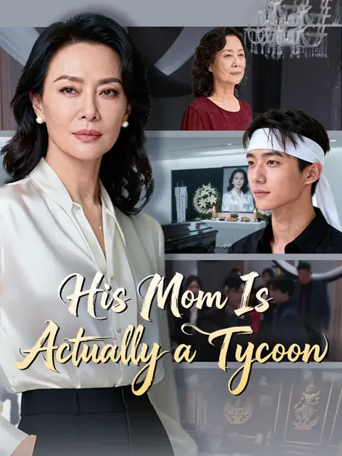 His Mom Is Actually a Tycoon