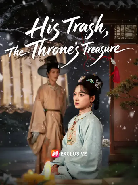 His Trash, The Throne's Treasure
