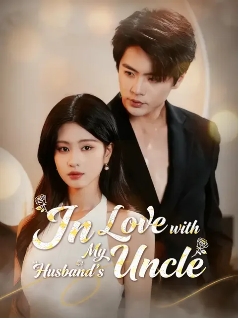 In Love with My Husband’s Uncle