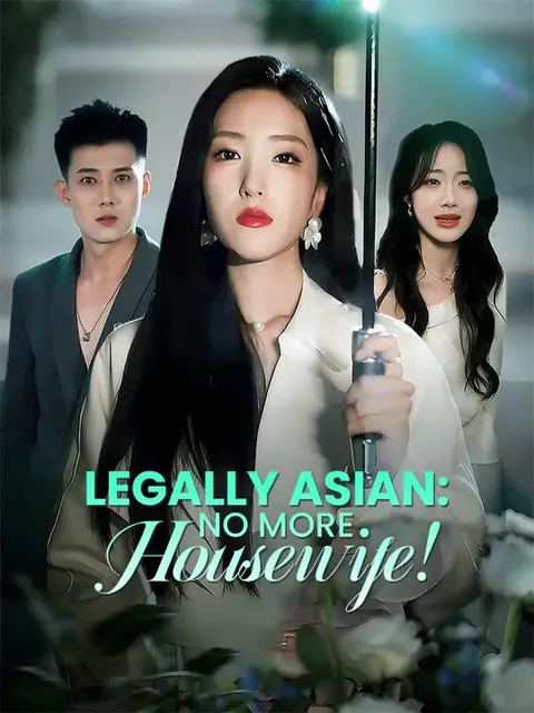 Legally Asian: No More Housewife!