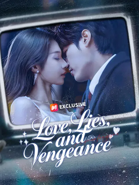 Love, Lies, and Vengeance