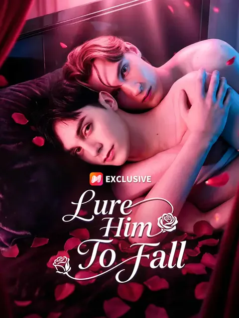 Lure Him to Fall