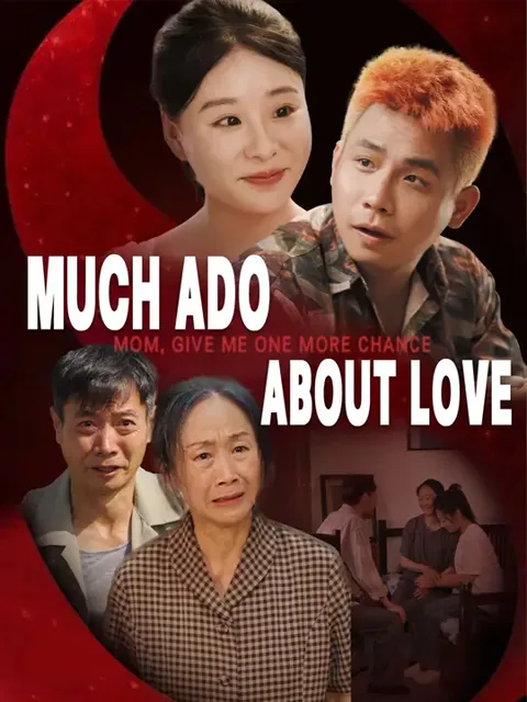 Much Ado About Love