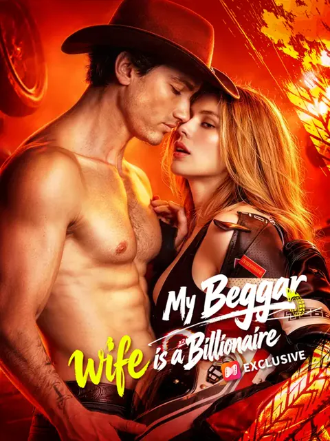 My Beggar Wife is a Billionaire