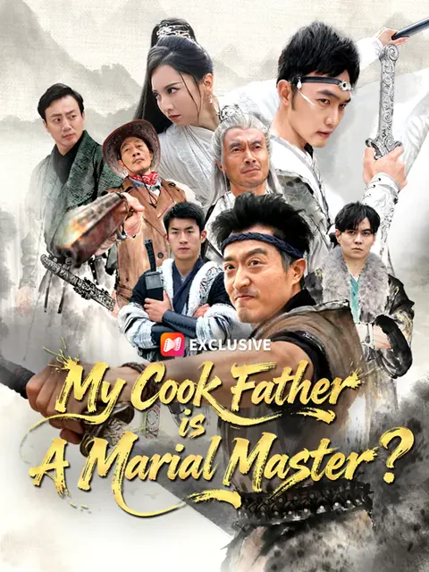 My Cook Father is A Martial Master?