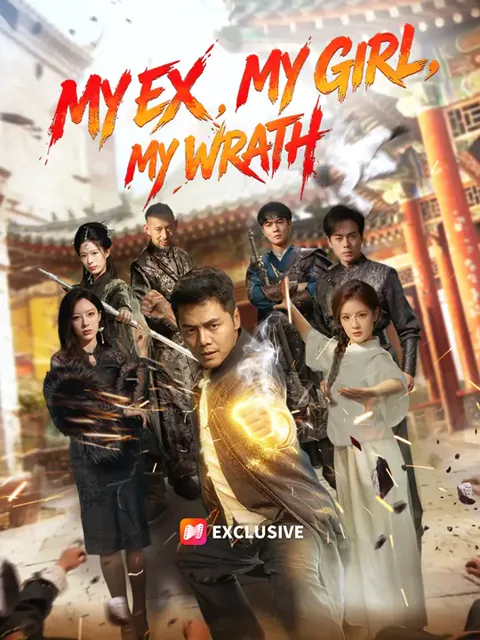 My Ex, My Girl, My Wrath
