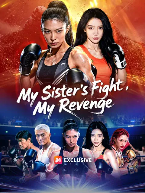 My Sister's Fight, My Revenge