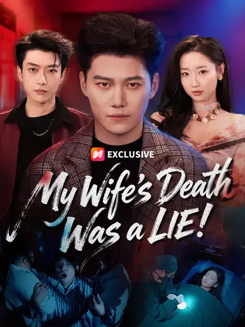 My Wife's Death Was a LIE!