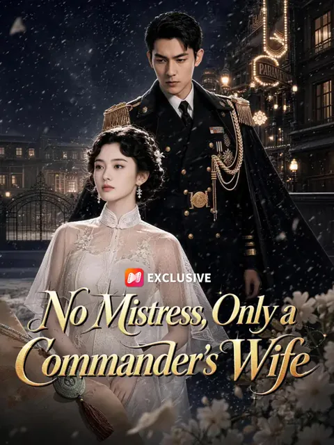 No Mistress, Only a Commander's Wife
