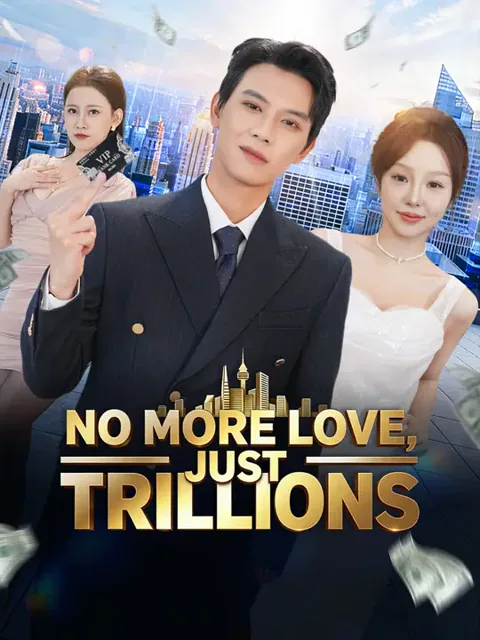 No More Love, Just Trillions