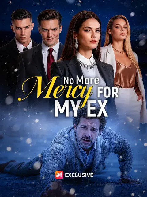 No More Mercy for My Ex